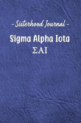 Book cover for Sisterhood Journal Sigma Alpha Iota