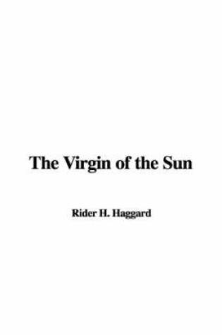 Cover of The Virgin of the Sun