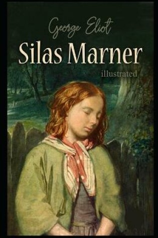 Cover of Silas Marner(classics illustrated)edition