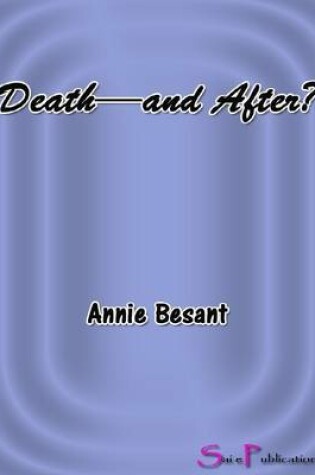 Cover of Death-and After?