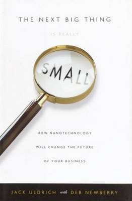 Book cover for The Next Big Thing Is Really Small