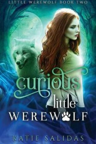 Cover of Curious Little Werewolf
