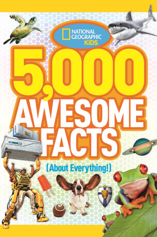 Cover of 5,000 Awesome Facts (About Everything!)