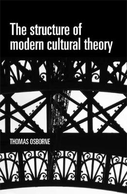 Book cover for The Structure of Modern Cultural Theory