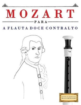 Book cover for Mozart Para a Flauta Doce Contralto