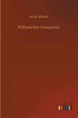 Cover of William the Conqueror