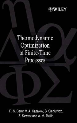 Book cover for Thermodynamic Optimization of Finite-Time Processes