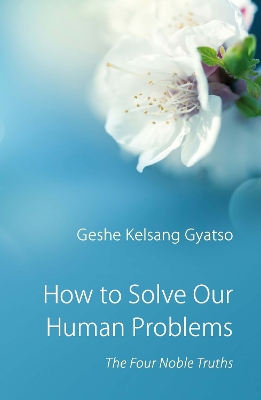 Book cover for How to Solve Our Human Problems