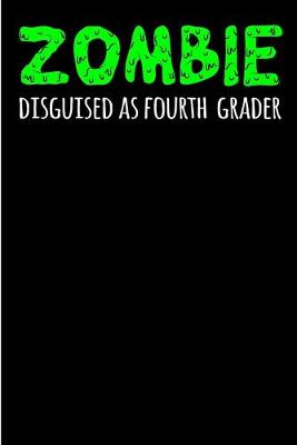 Book cover for Zombie Disguised as Fourth Grader