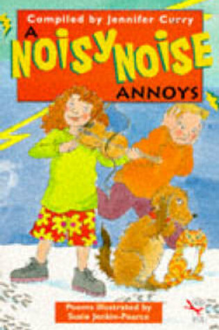 Cover of A Noisy Noise Annoys