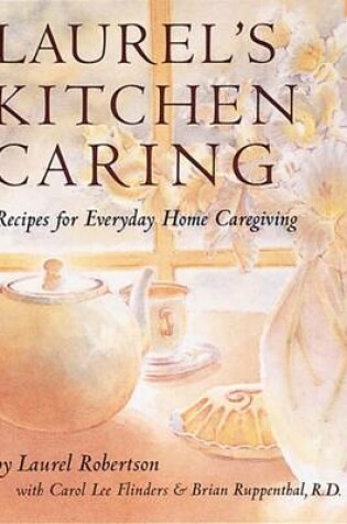 Cover of Laurel's Kitchen Caring