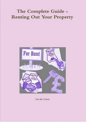 Book cover for The Complete Guide - Renting Out Your Property