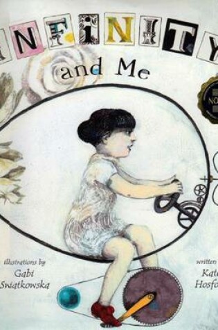 Cover of Infinity and Me (1 Hardcover/1 CD)