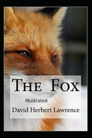 Cover of The Fox Original Classic Edition (Illustrated)