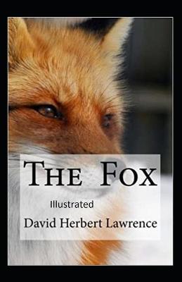 Book cover for The Fox Original Classic Edition (Illustrated)