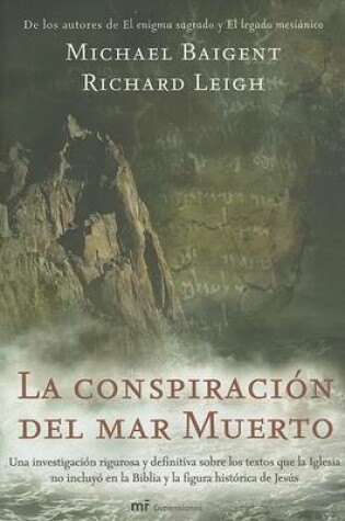 Cover of La Conspiracion del Mar Muerto