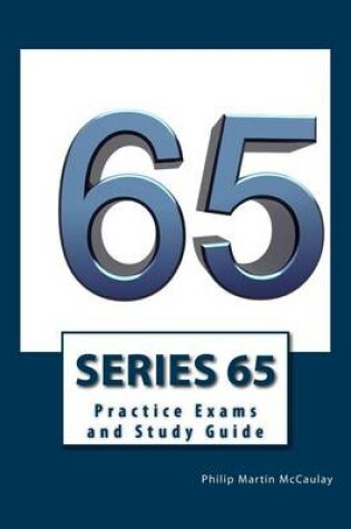 Cover of Series 65 Practice Exams and Study Guide