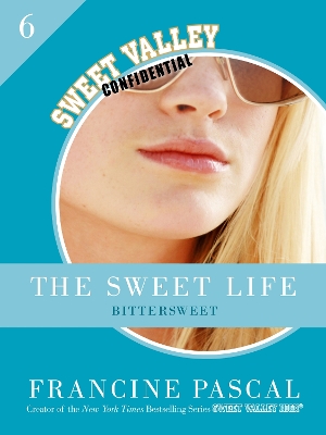 Book cover for The Sweet Life 6: Bittersweet