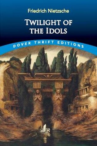 Cover of Twilight of the Idols