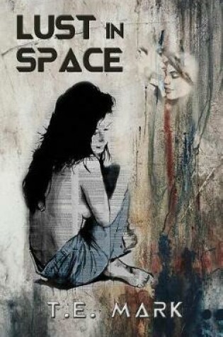 Cover of Lust in Space