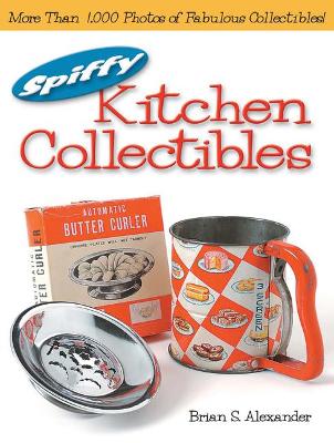 Cover of Spiffy Kitchen Collectibles