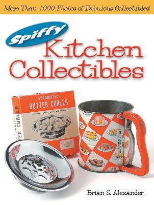 Book cover for Spiffy Kitchen Collectibles