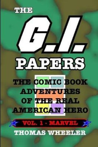 Cover of The G.I. Papers - Volume 1