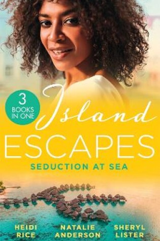 Cover of Island Escapes: Seduction At Sea
