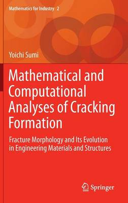Book cover for Mathematical and Computational Analyses of Cracking Formation