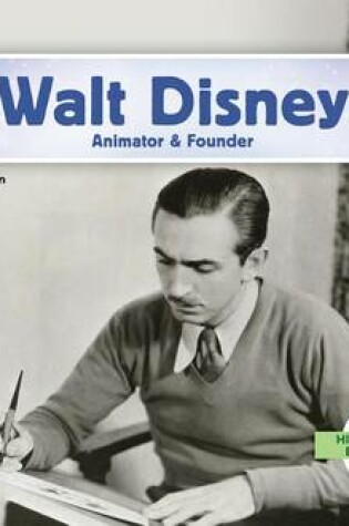 Cover of Walt Disney: Animator & Founder