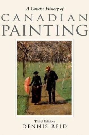 Cover of A Concise History of Canadian Painting, third edition