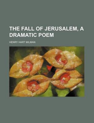 Book cover for The Fall of Jerusalem, a Dramatic Poem