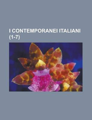 Book cover for I Contemporanei Italiani (1-7)