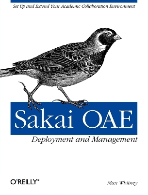 Book cover for Sakai OAE Deployment and Management