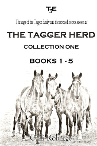 Cover of The Tagger Herd - Collection One