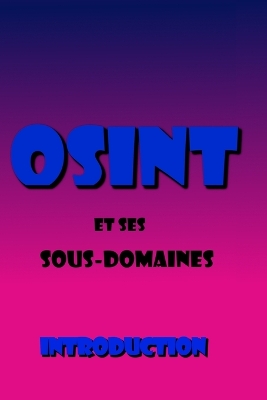 Book cover for OSINT et ses sous-domaines