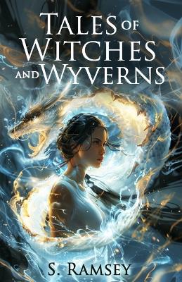 Book cover for Tales of Witches and Wyverns