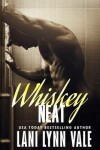 Book cover for Whiskey Neat