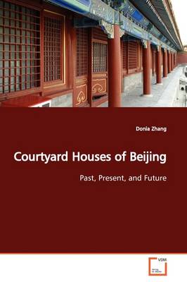 Book cover for Courtyard Houses of Beijing