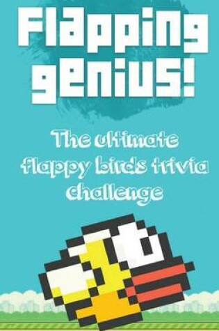 Cover of Flapping Genius!