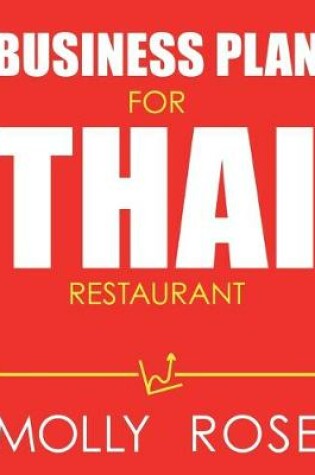 Cover of Business Plan For Thai Restaurant