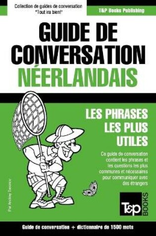 Cover of Guide de conversation Francais-Neerlandais et dictionnaire concis de 1500 mots