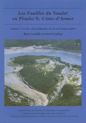 Cover of Les fouilles du Yaudet en Ploulec'h, Cotes-d'Armor, volume 2