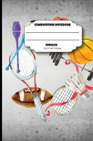 Cover of Composition notebook Unruled 8.5 x 11 inch 200 page, watercolor sport softcover