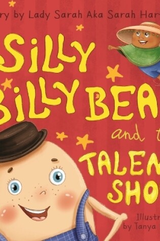 Cover of Silly Billy Bean and the Talent Show