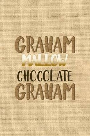 Cover of Graham Mallow Chocolate Graham