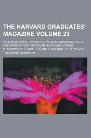 Cover of The Harvard Graduates' Magazine Volume 29