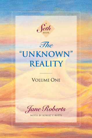 Book cover for The Unknown Reality, Volume One