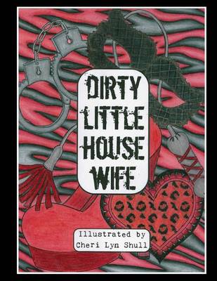 Book cover for Dirty Little House Wife
