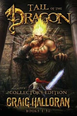 Cover of Tail of the Dragon Collector's Edition (The Chronicles of Dragon Series 2